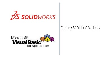Solidworks VBA Macro – Copy With Mates