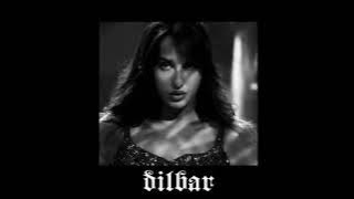 dilbar // slowed   reverb