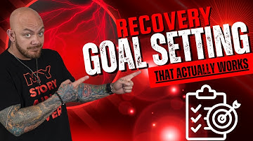 Real Talk: Setting Recovery Goals That Actually Work