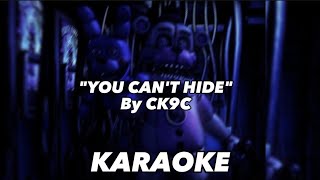 FNAF song / You Can't Hide ( Karaoke )