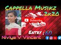 Niviya v vincent  entry 60  cappella musikz 2k20