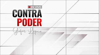 CONTRA PODER CONDUCCIÓN: YOFRÉ LÓPEZ   18/08/26