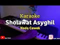 Karaoke - Sholawat Asyghil Nada Cewek + Lirik Video | Korg Micro Arranger