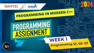 NPTEL Programming In Modern C++ Week1 Programming Assignment Solution | Jan 2024 | IIT Kharagpur