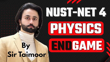 NUST NET 4 Physics One Shot I NUST NET Physics Past Papers I NUST Entry Test Physics Preparation