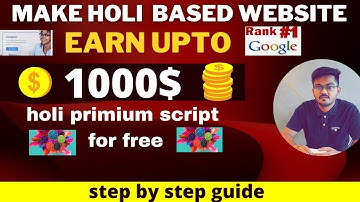 Create Holi WhatsApp Wishing premium Script on Blogger. Earn money online with technique 2022