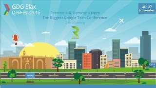Présentation du DevFest'16 sur Radio Sfax || GDG Sfax