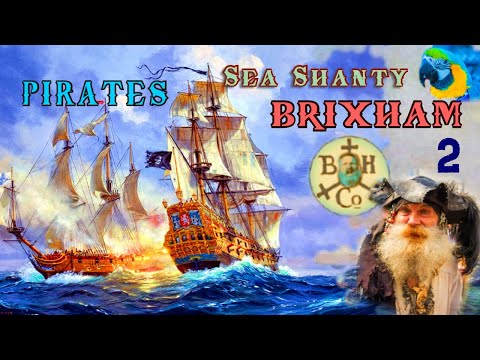 BRIXHAM PIRATE FESTIVAL  2 - Learn and sing a sea shanty -  Haul Away Joe - (DAVID COFFIN)