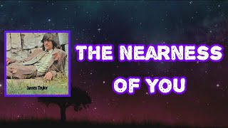 James Taylor - The Nearness Of You (Lyrics)