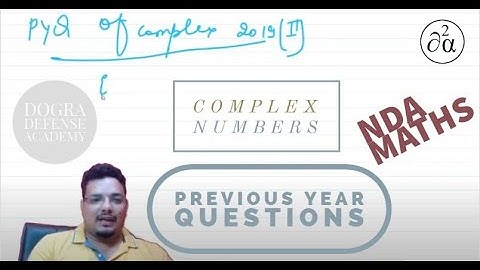 Previous Year Question of Complex Numbers | Part - 01 | NDA Maths | Puneet Dogra