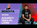 Guerra total azzaro y duka vs gustavo lpez  bendita