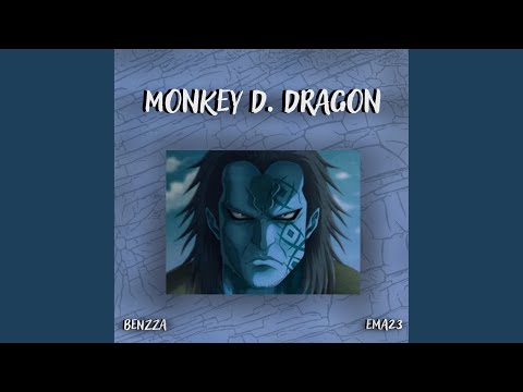 Monkey D. Dragon - song and lyrics by Ema23, Benzza