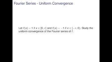 Fourier Analysis - Uniform convergence of Fourier series of a function