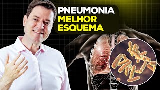 Pneumonia - Melhor Esquema de Tratamento