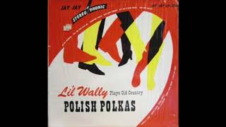 Li'l Wally  Plays Old Country Polish Polkas (1959)