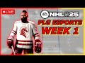 🔴LIVE! PLG ESPORTS TIER 2 WEEK 1!!! NHL 25 EASHL