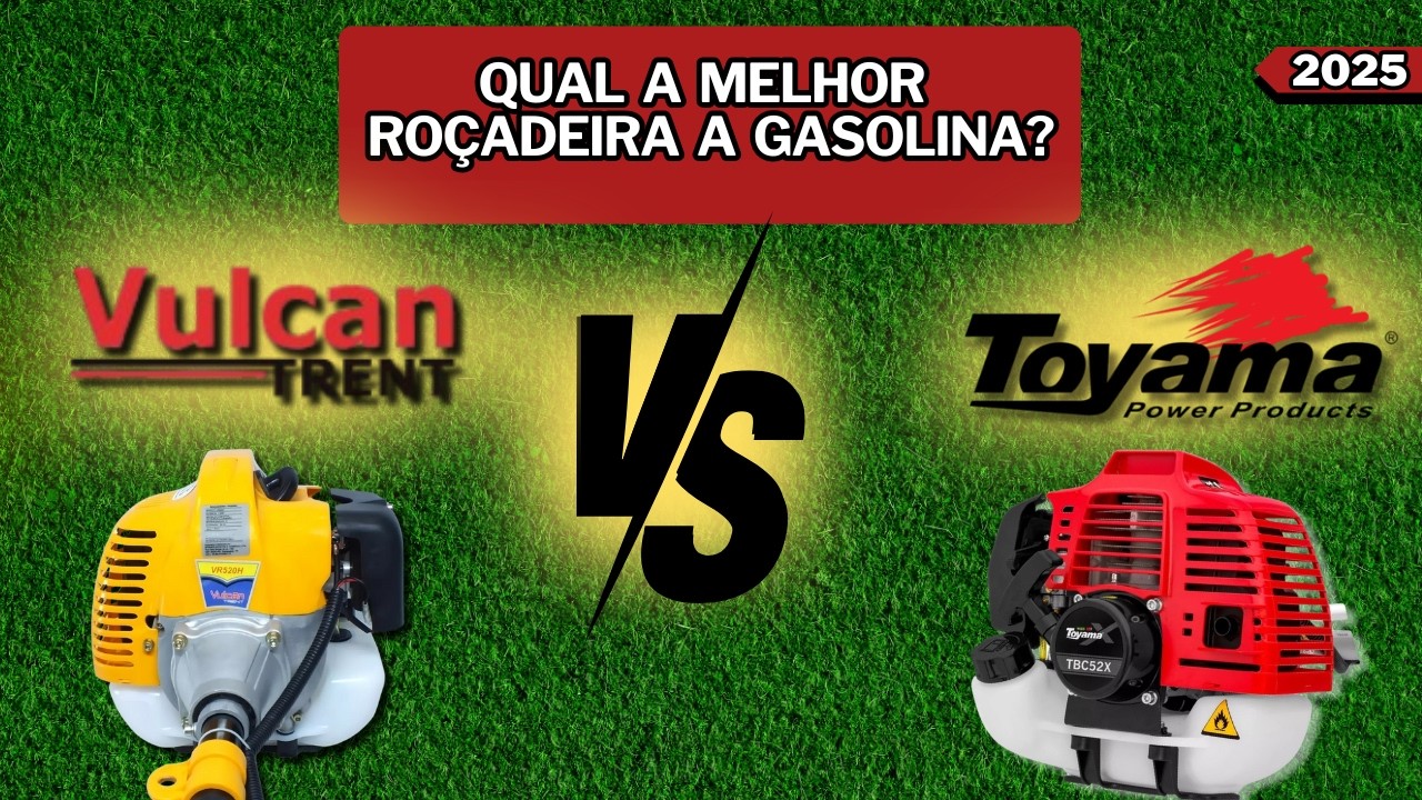Comparativo Completo: Roçadeira Toyama vs Vulcan /  Qual a Melhor Roçadeira a Gasolina de 2025?