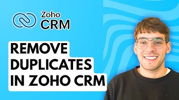 How to Remove Duplicates in Zoho CRM [2025 Guide]
