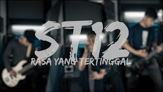 ST12 - Rasa Yang Tertinggal [Cover by Second Team Ft. Teuku Riski]
