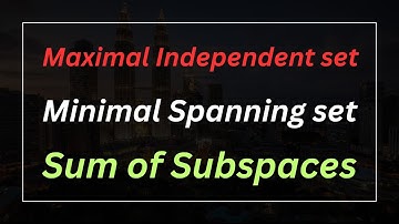 Sum and Intersection of Subspaces | Linear Algebra Concepts