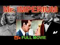 Mr. Imperium (1951) Lana Turner, Ezio Pinza, Marjorie Main | Full Movie