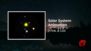 Details Solar System Animation - HTML and CSS Update