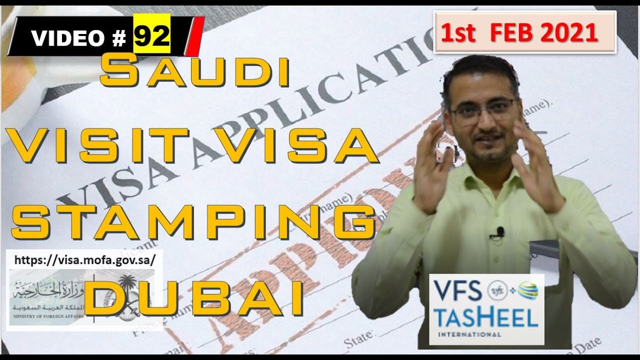 saudi family visit visa stamping in dubai