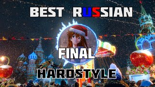 BEST RUSSIAN HARDSTYLE PLAYLIST REMIX [FINAL]