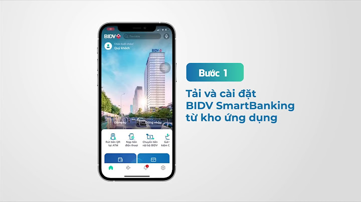 Hướng dẫn cách đăng ký internet banking bidv	Informational