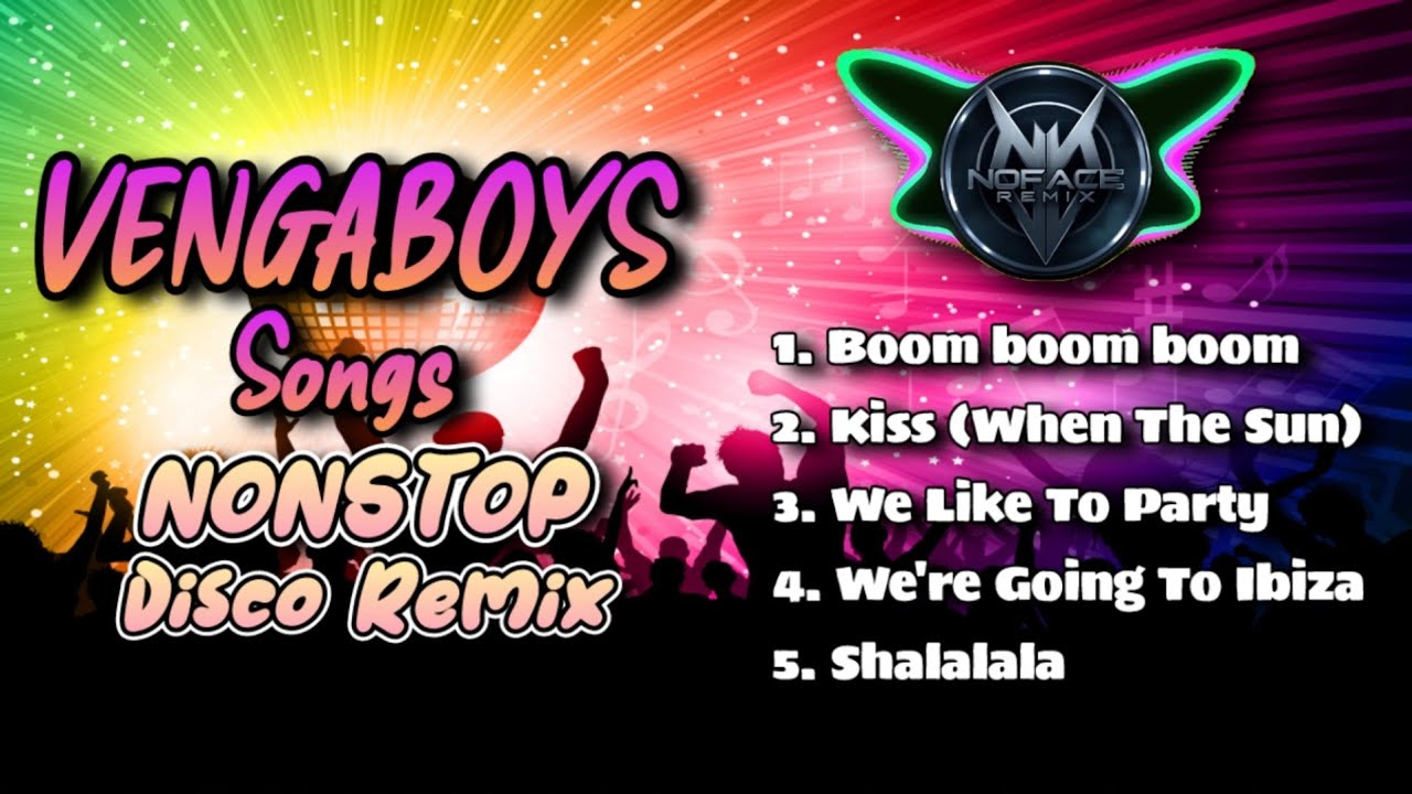 🔥BEST VENGABOYS SONGS DISCO MIX (TEKNO X BOMB REMIX) | DJ NOFACE REMIX