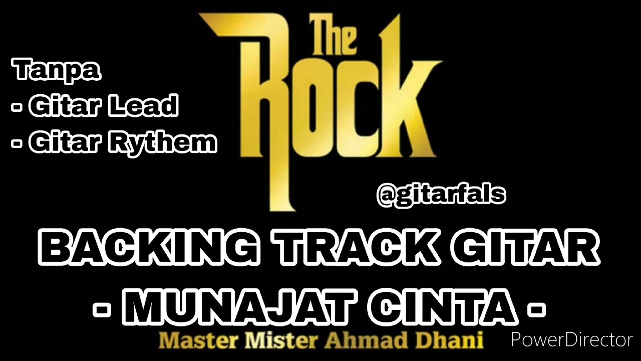 Backing Track - MUNAJAT CINTA - THE ROCK AHMAD DHANI