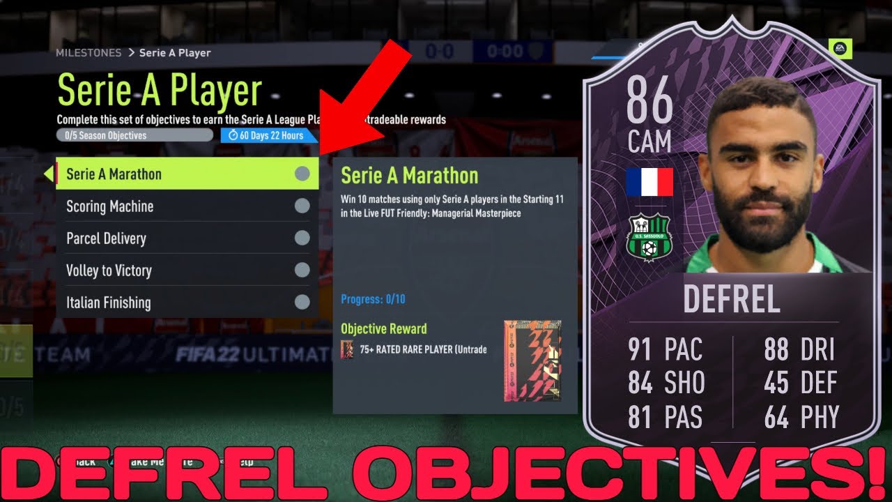HOW TO COMPLETE DEFREL OBJECTIVES FAST! - 86 Rated Serie A League Player Defrel Objective - FIFA 22