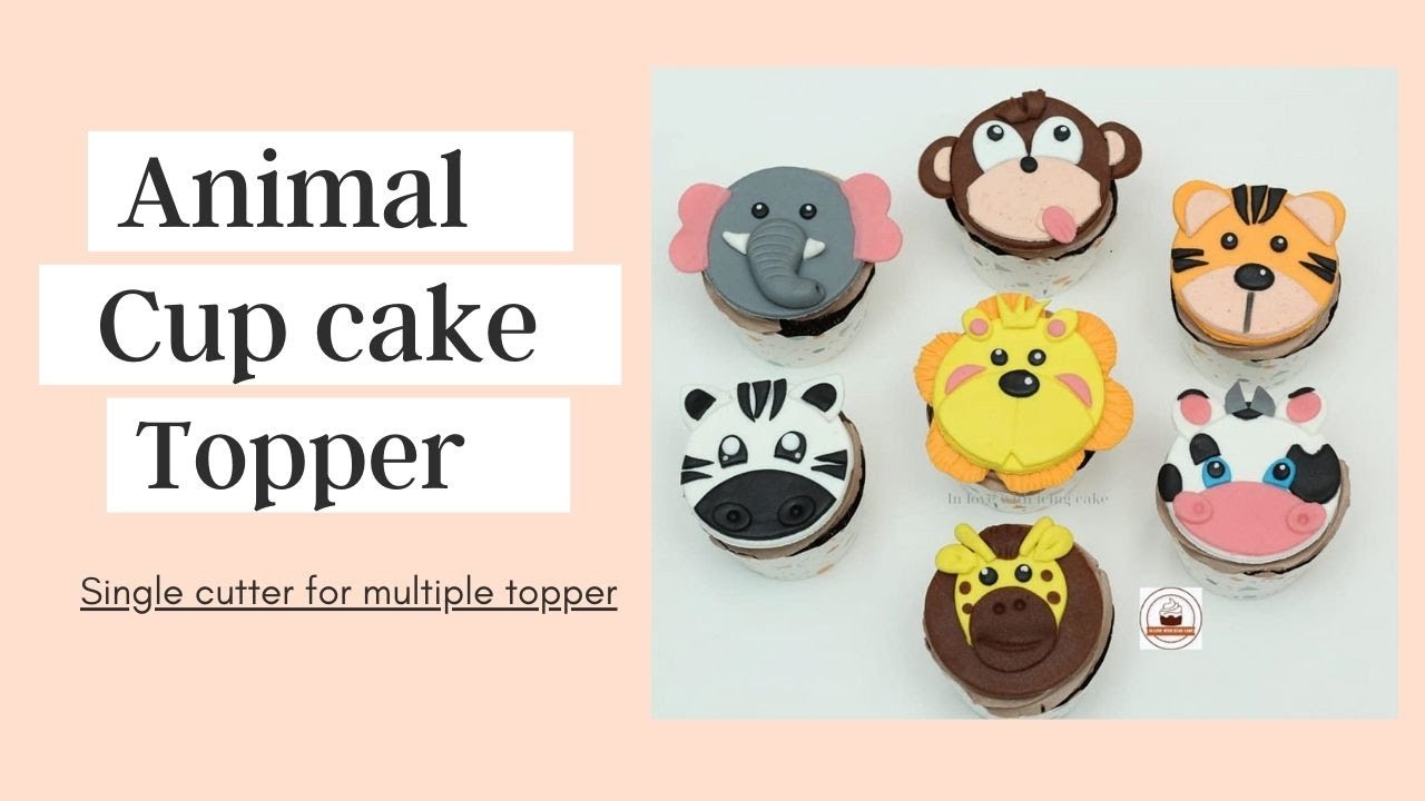 Animal Cupcake Toppers Super easy Animal Cupcake Topper YouTube