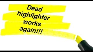LIFE HACKS #HOW TO MAKE A DEAD HIGHLIGHTER WORKS