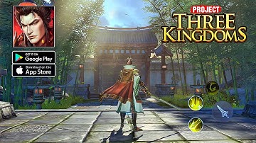 Project Three Kingdoms - ARPG CBT Gameplay (Android/IOS)