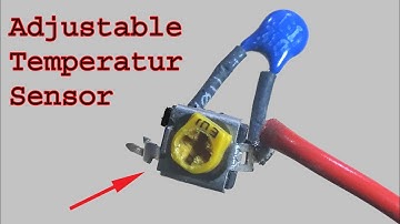 How to make Adjustable Temperature sensor, thermistor sensor