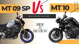 Yamaha MT09 2023 SP Vs Yamaha MT10 2023 which one is best??