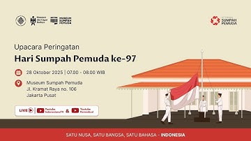 UPACARA PERINGATAN HARI SUMPAH PEMUDA KE-97
