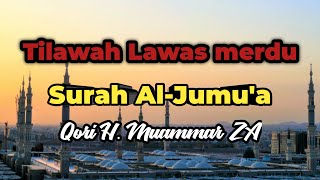 Surah Al-Jumuah || H Muammar ZA