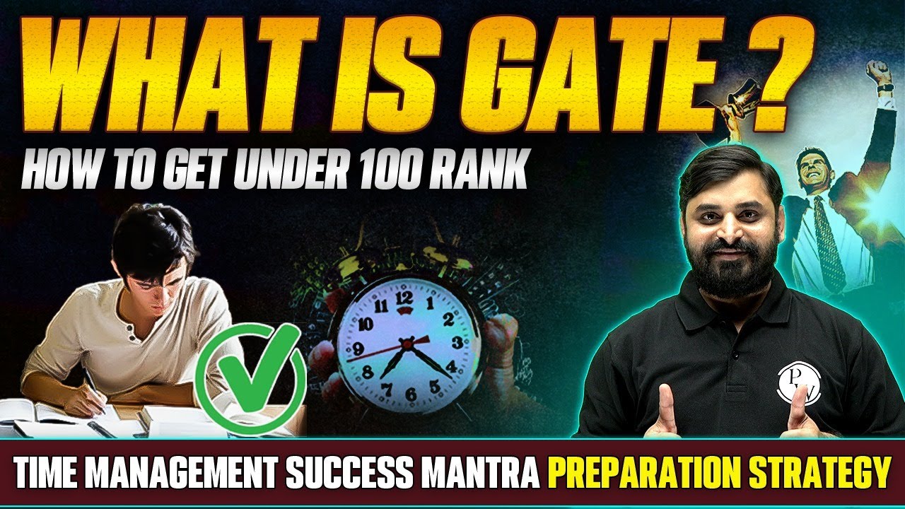 What is GATE? | How to get Under 100 Rank | Preparation strategy | Time ...