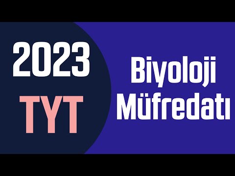 2023 TYT Biyoloji Müfredatı ve Konuları (Tüm Detaylarıyla)