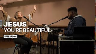 Jesus You're Beautiful - Sarahbeth Smith & Justus Tams l UPPERROOM Prayer Set