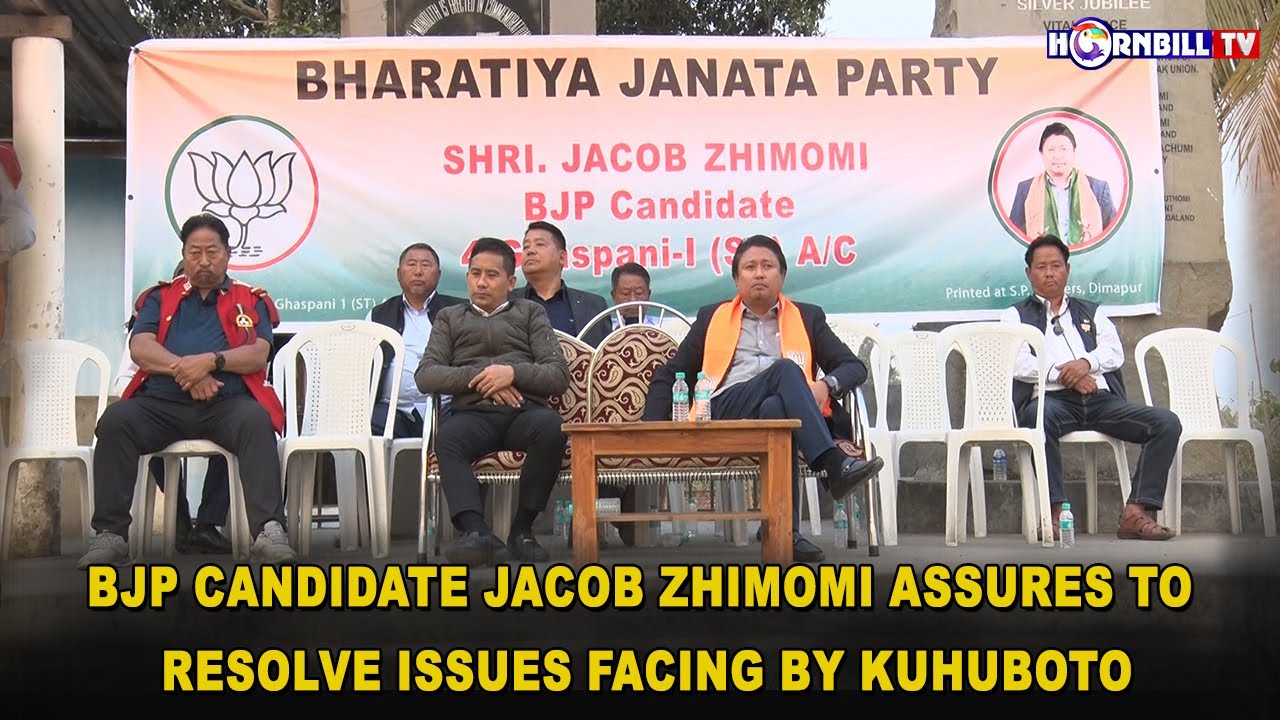 BJP CANDIDATE JACOB ZHIMOMI ASSURES TO RESOLVE ISSUES FACING BY KUHUBOTO