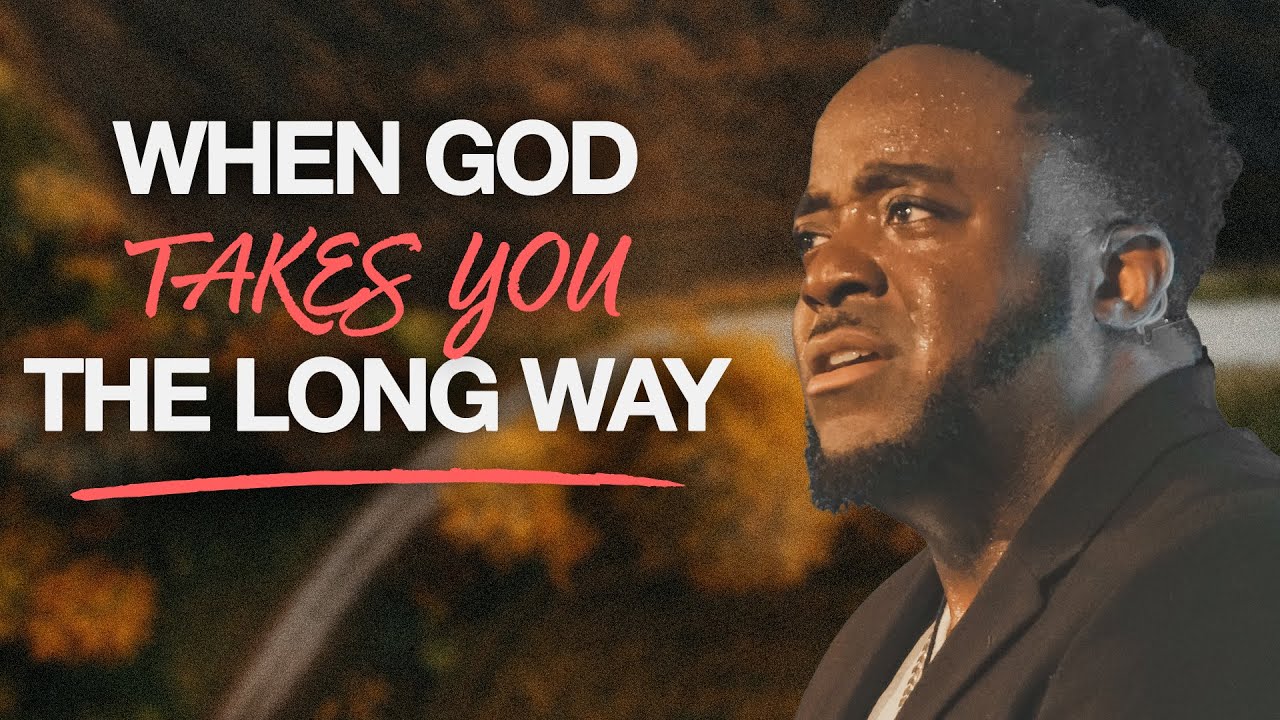 When God Takes You The Long Way | Jerry Flowers
