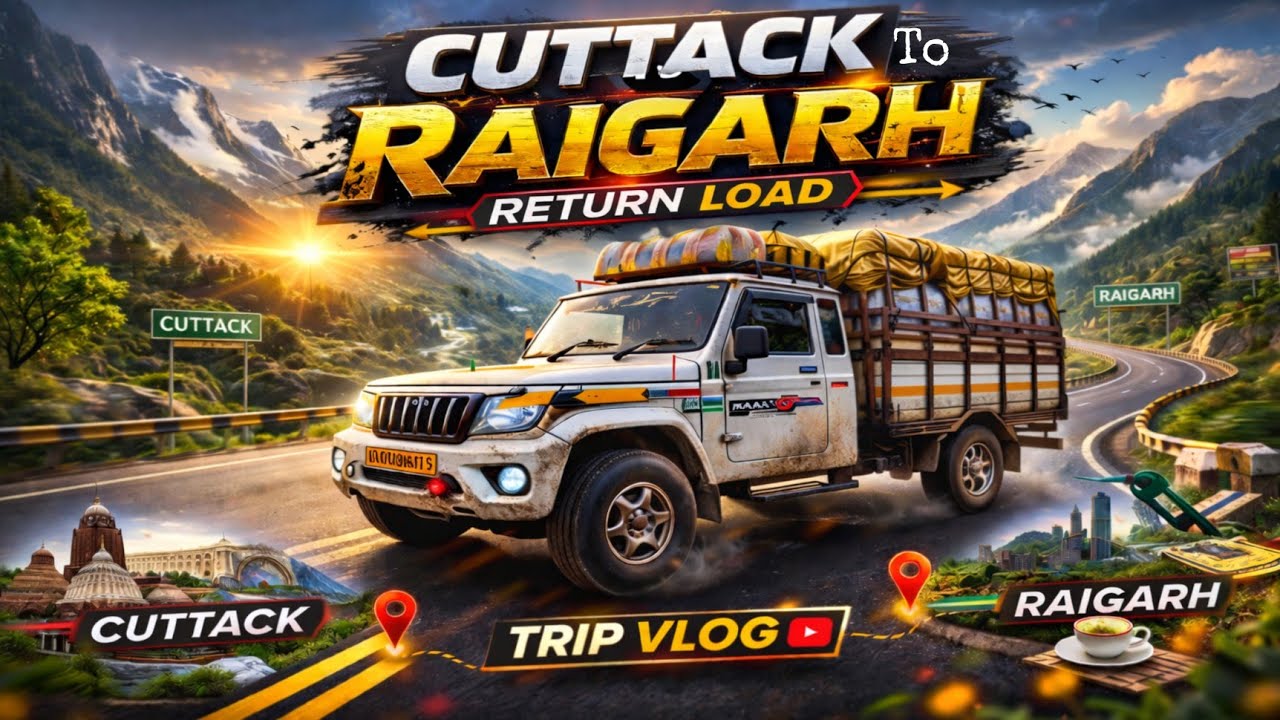 Cuttack to Raigarh loading || Pickup 🛻 Vlog || 