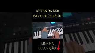 Como Aprender Ler Partitura #SHORTS