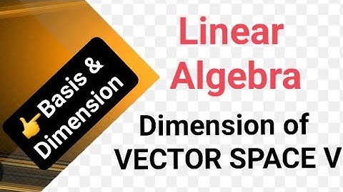 If dim V = n, then any subset of V having more than 
