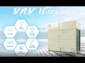 VRV H Series Promotion Movie for Australia and New Zealand[DAIKIN]