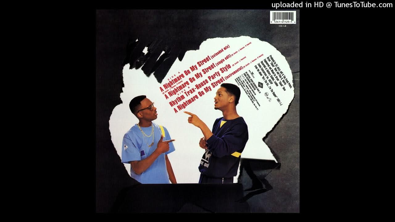 DJ Jazzy Jeff & The Fresh Prince Rhythm TraxHouse Party Style YouTube