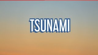 Pop smoke - Tsunami (lyrics) ft davido